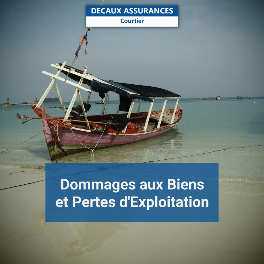 Assurance dommages aux biens et pertes exploitation bateau ile koh rong cambodge