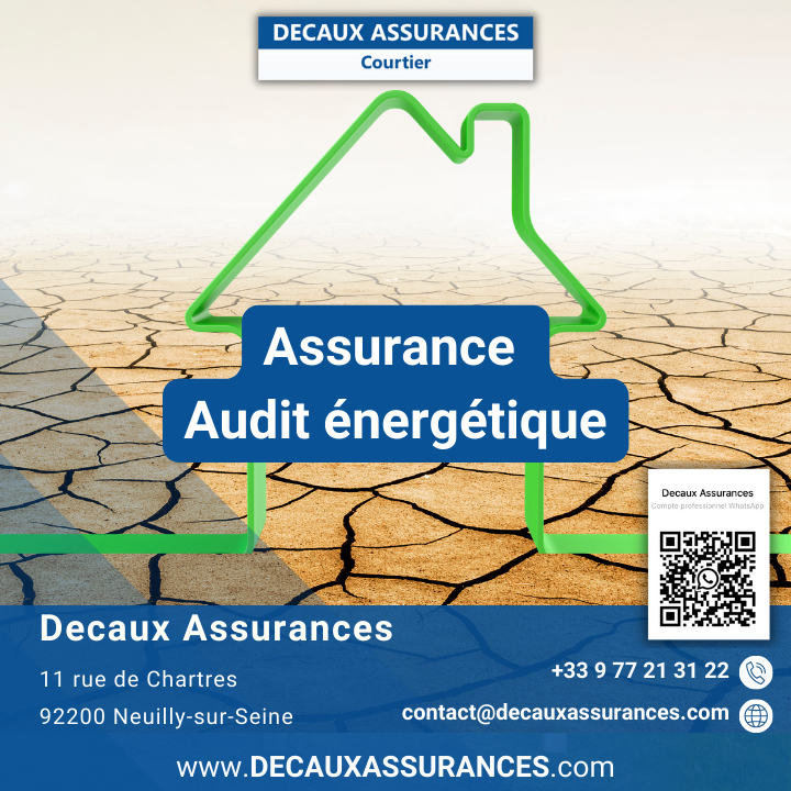 Decaux Assurances - RCP Audit énergétique assurance - OPQIBI 1905 - OPQIBI 1911 - QUALIBAT 8731 - RC Prp - RCE - RCP - RCD - www.decauxassurances.com - Beazley - Generali - Verspieren Courtier