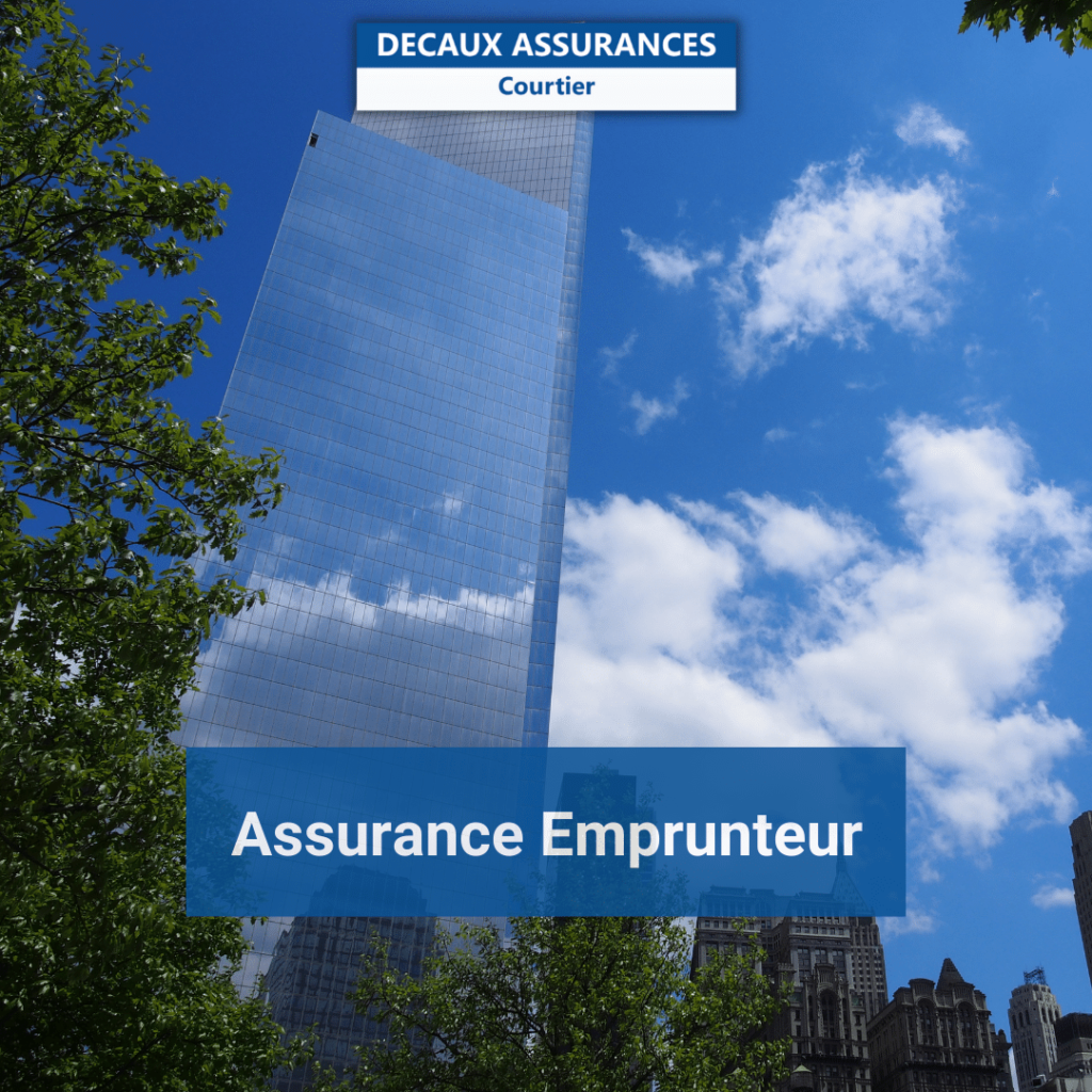 Reforme Assurance-Emprunteur Decaux Assurances Assurance Emprunteur