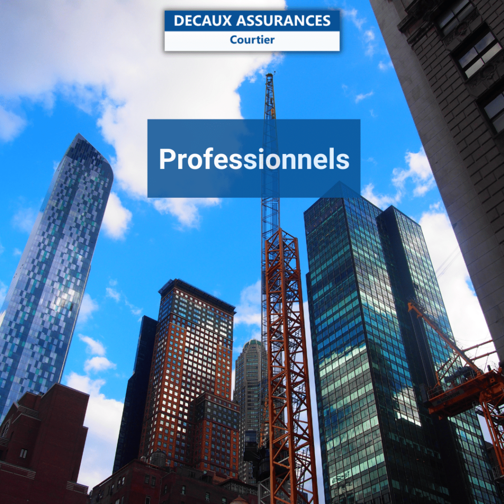 Decaux Assurances - Professionnels - RC Pro - Décennale - courtier Neuilly-sur-Seine - www.decauxassurances.com