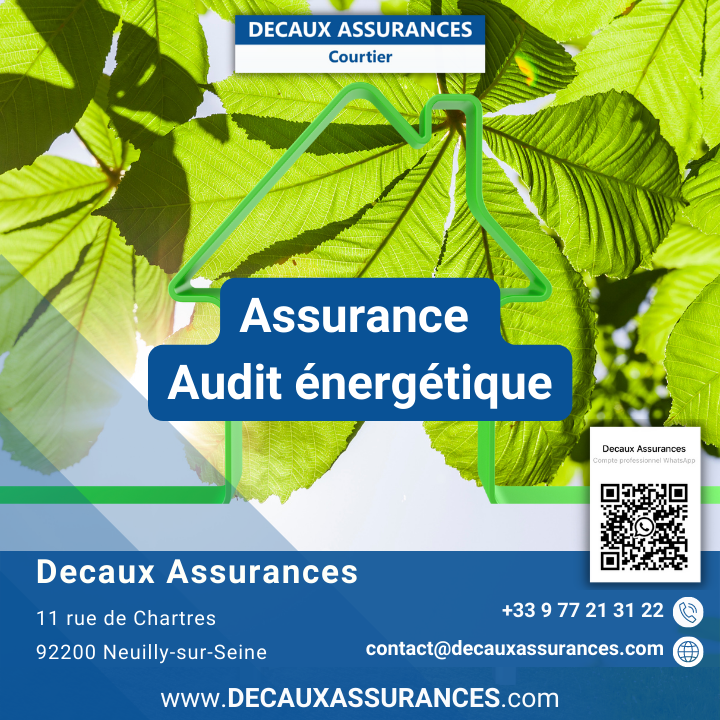 Decaux Assurances - RC Pro Audit énergétique assurance - OPQIBI 1905 - OPQIBI 1911 - QUALIBAT 8731 - RC Prp - RCE - RCP - RCD - www.decauxassurances.com - Beazley - Generali - Verspieren Courtier