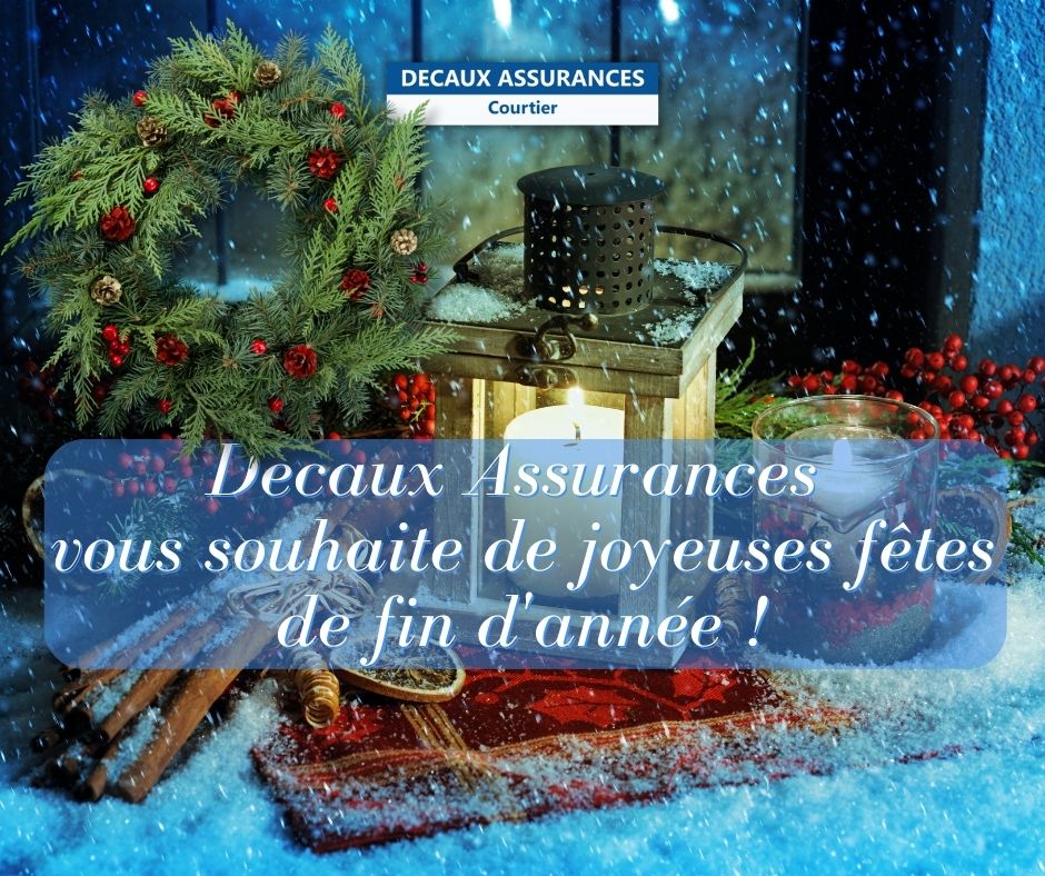Decaux Assurances - Joyeuses Fêtes - Joyeux Noel - Merry Christmas - Neuilly sur Seine