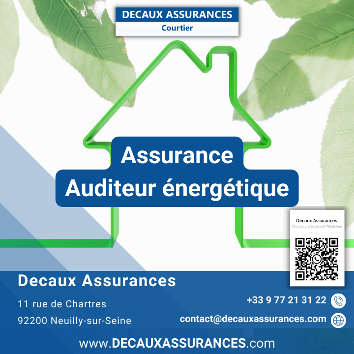 Decaux Assurances - Assurance Auditeur énergétique - OPQIBI 1905 - OPQIBI 1911 - OPQIBI 1717 - Qualibat 8731 - www.decauxassurances.com