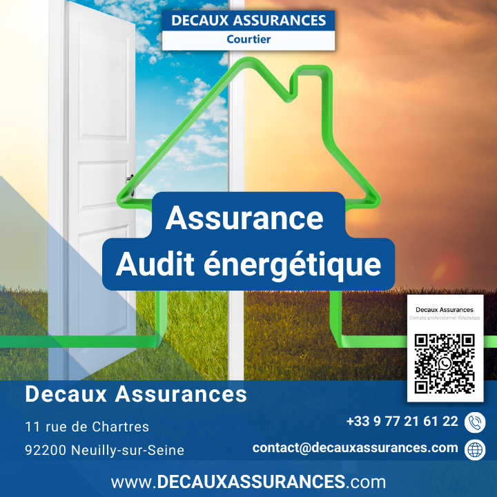 Decaux Assurances - RC Pro Assurance Audit énergétique Assurances - OPQIBI 1905 - OPQIBI 1911 - OPQIBI 1717 - Qualibat 8731 - Cerqual Qualitel Certification - LNE - Certibat - Afnor www.decauxassurances.com/Audit-energetique