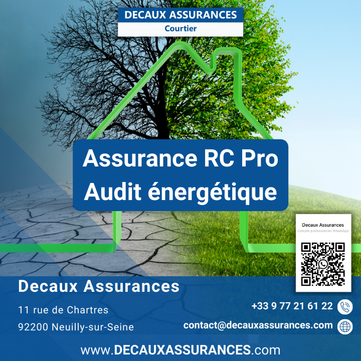 Decaux Assurances - RCP RCE RCD Assurance RC Pro Audit énergétique Assurances - OPQIBI 1905 - OPQIBI 1911 - OPQIBI 1717 - Qualibat 8731 - Cerqual Qualitel Certification - LNE - Certibat - Afnor www.decauxassurances.com