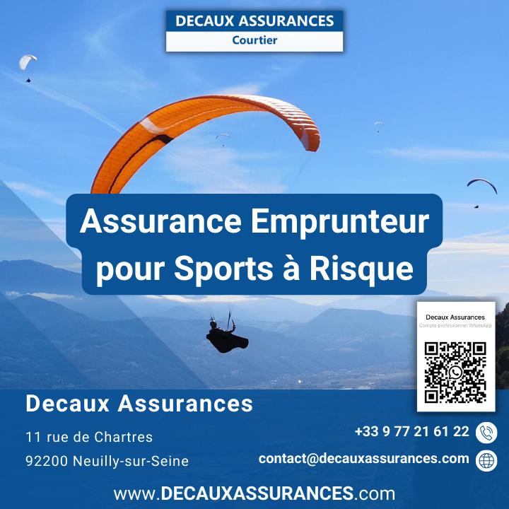 Assurance Emprunteur Sport à risque - Decaux Assurances - www.decauxassurances.com - Neuilly-sur-Seine