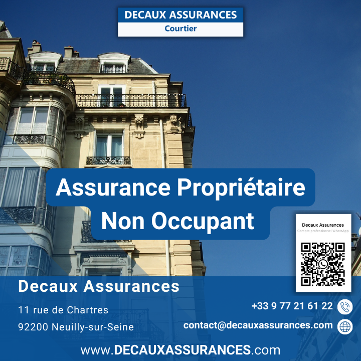 Decaux Assurances - Produit Google - Assurance Propriétaire Non Occupant - PNO - www.decauxassurances.com - Courtier Neuilly-sur-Seine