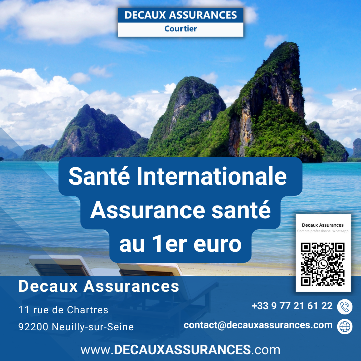 Decaux Assurances - Produit Google - Santé Internationale – Assurance Santé au 1er euro - Expatriés - www.decauxassurances.com - Courtier Neuilly-sur-Seine