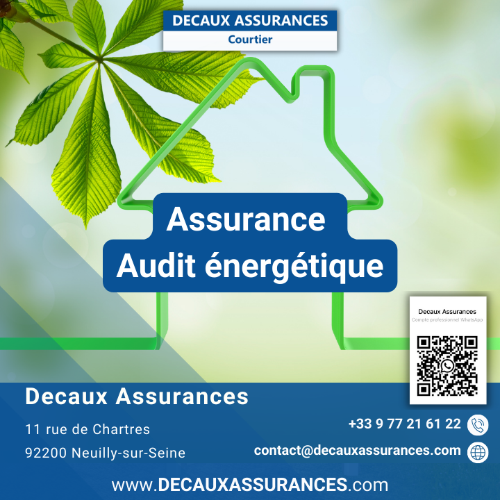 Decaux Assurances - Assurance Audit énergétique incitatif - maison individuelle - OPQIBI 1911 - www.decauxassurances.com - Qualibat 8731