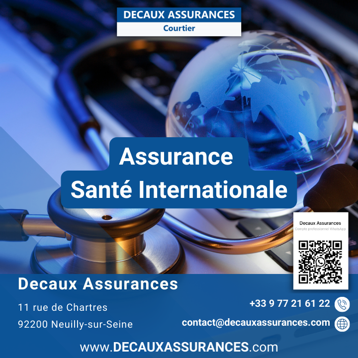 Decaux Assurances - Assurance Expatriation - Assurance Sante Internationale - Complémentaire CFE - Expat - www.decauxassurances.com