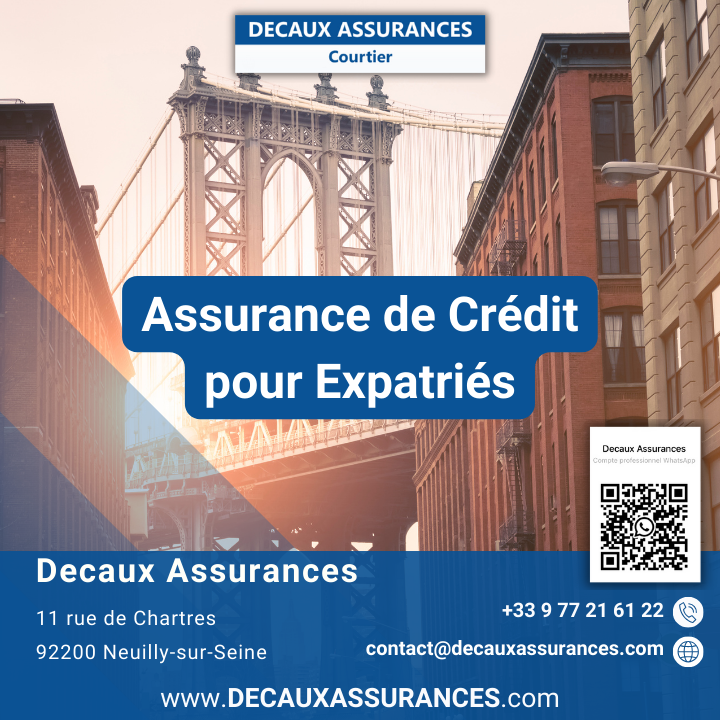 Decaux Assurances - Assurance Expatriés - Assurance de Crédit France - CFE - UFE - Expat - Banque - www.decauxassurances.com