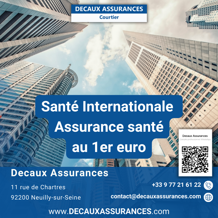 Decaux Assurances - Assurance Santé au 1er euro - Assurance Sante Internationale - CFE - UFE - Expat - www.decauxassurances.com
