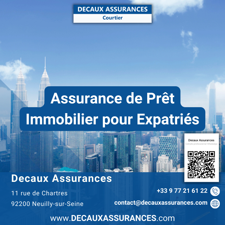 Decaux Assurances - Assurance de Prêt Immobilier pour Expatriés - CFE - UFE - Expat - www.decauxassurances.com