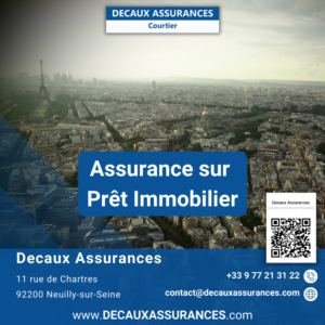Assurance de prêt immobilier - emprunteur - DECAUX ASSURANCES