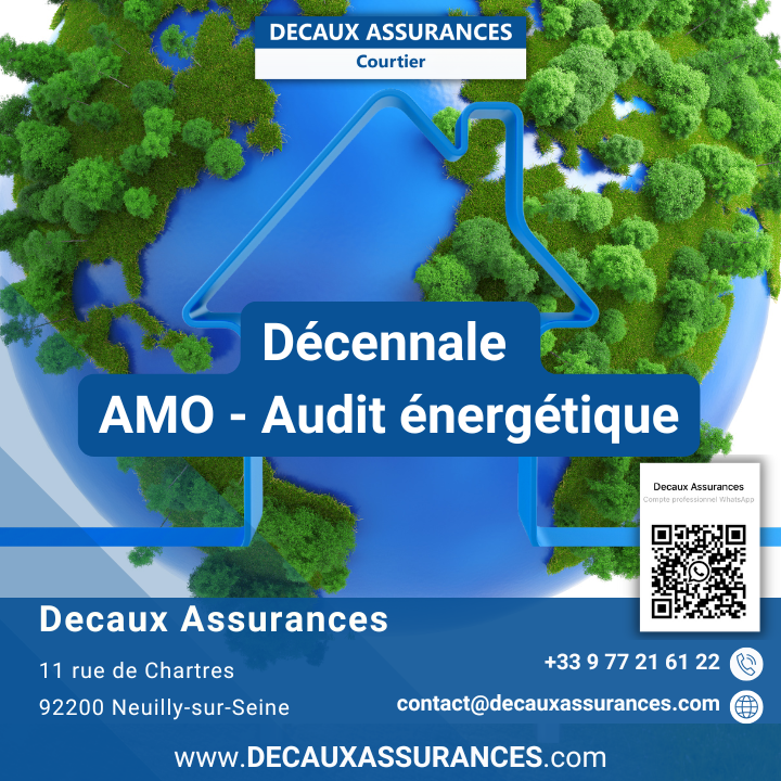 Decaux Assurances - Produit Google - Assurance RCD AMO - Garantie décennale - Assistance à Maitrise d'ouvrage - Audit énergétique - MonAccompagnateurRenov - MAR - ANAH - www.decauxassurances.com - Courtier Neuilly-sur-Seine