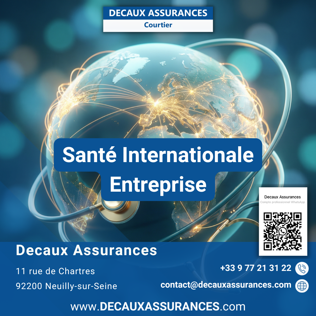 Santé Internationale Entreprise - Decaux Assurances Courtier Neuilly-sur-Seine